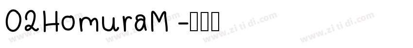 02HomuraM 字体转换